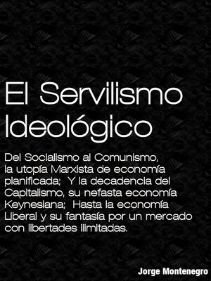 cover image of El Servilismo Ideológico